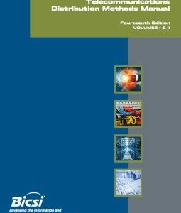 BICSI Telecommunications Distribution Methods Manual