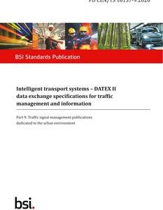 BS PD CEN/TS 16157-9