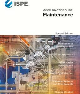 ISPE Good Practice Guide: Maintenance
