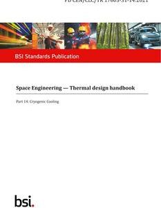 BS PD CEN/CLC/TR 17603-31-14