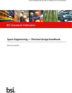 BS PD CEN/CLC/TR 17603-31-12