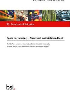 BS PD CEN/TR 17603-32-05