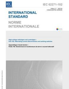 IEC 62271-102 Ed. 2.1 b