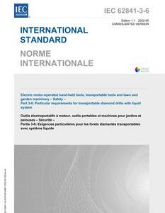 IEC 62841-3-6 Ed. 1.1 b
