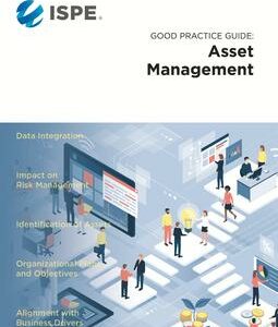 ISPE Good Practice Guide: Asset Management