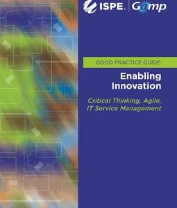 GAMP Good Practice Guide: Enabling Innovation